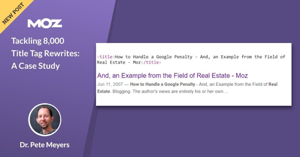 Com 8.000 reescritas de tag de 8.000 títulos: um estudo de caso 9 Dr. Pete Title Tag case study OG Max Quality