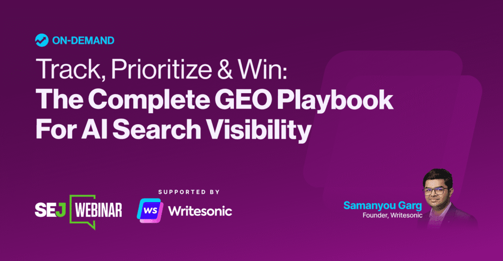 Track, Prioritize & Win: The Complete GEO Playbook For AI Search Visibility
