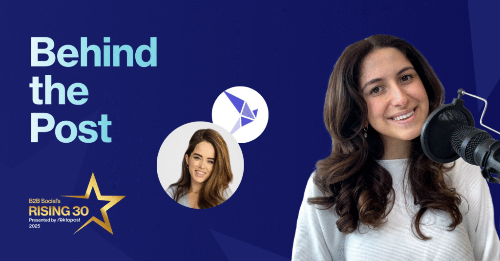 Your brand, your rules: Personal branding tips from a B2B Social’s Rising 30 Star