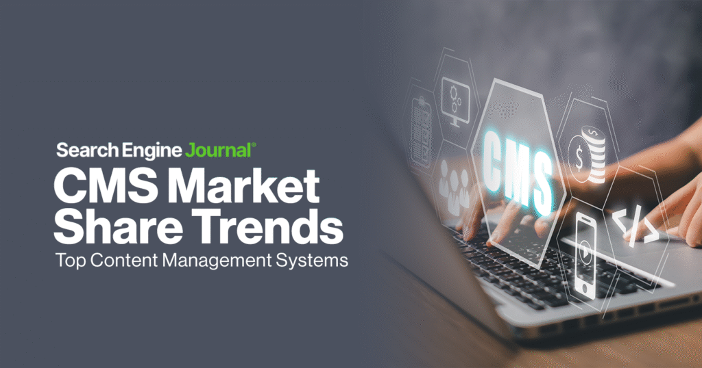 Os 10 principais sistemas de gerenciamento de conteúdo (outubro de 2025) 1 CMS Market Share Trends: Top Content Management Systems (Oct 2025)