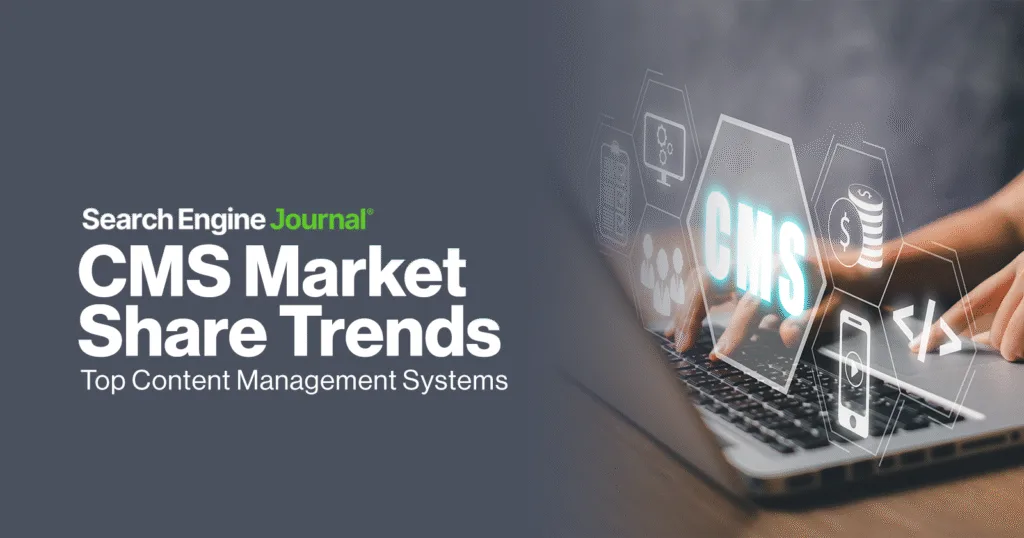 Os 10 principais sistemas de gerenciamento de conteúdo (outubro de 2025) 31 CMS Market Share Trends: Top Content Management Systems (Oct 2025)