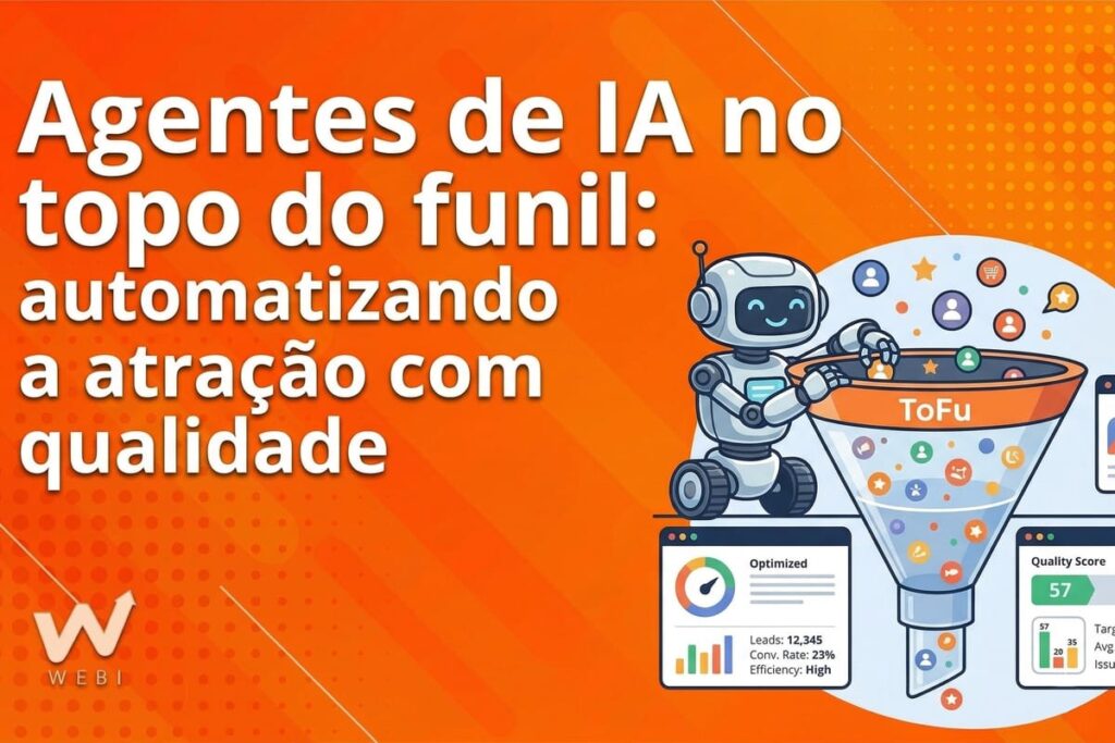 Revolução Digital: Como Agentes de IA Estão Transformando a Atração de Leads no Topo do Funil