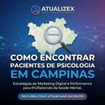 Como Conseguir Pacientes de Psicologia em Campinas | Guia Completo 2026